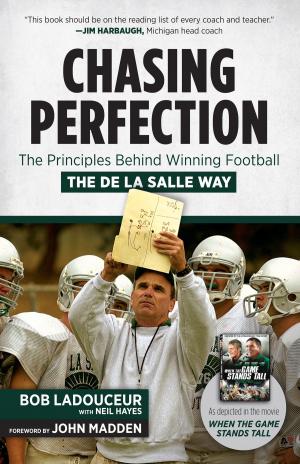 Cover of the book Chasing Perfection by Dayton Moore, Matt Fulks, Matt Fulks, Alex Gordon, Alex Gordon, William F. High, William F. High