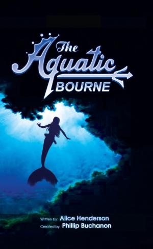 Cover of the book The Aquatic Bourne by Aaliyah Abdul