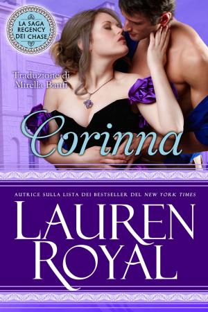 Cover of the book Corinna (La Saga Regency dei Chase #3) by Ken Royal, Lauren Royal