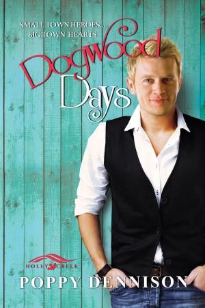 Cover of the book Dogwood Days by F.E. Feeley Jr, Jamie Fessenden, Kim Fielding, B.G. Thomas