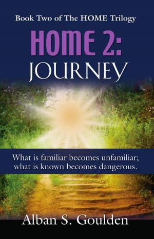 Cover of the book HOME 2: Journey by Kenneth Kerr
