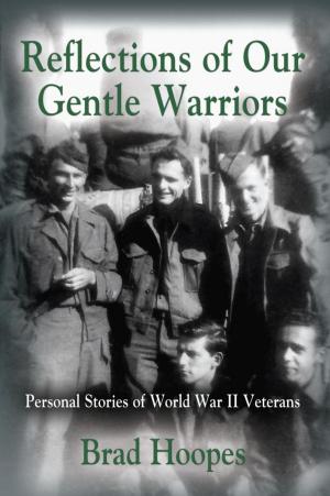 Cover of the book Reflections of Our Gentle Warriors by McCarley Slater