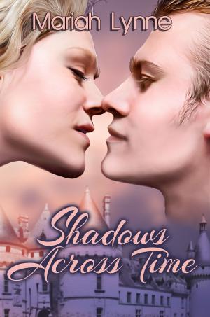 Cover of the book Shadows Across Time by Megan Hussey