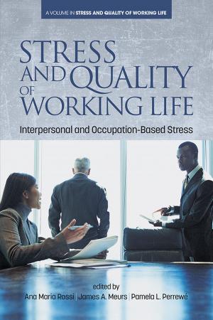 Cover of the book Stress and Quality of Working Life by Angela D. Riccie