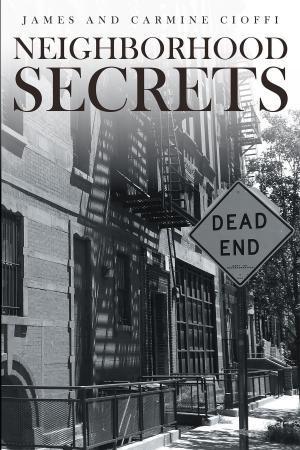Cover of the book Neighborhood Secrets by Martin Kukk-Gronbjerg