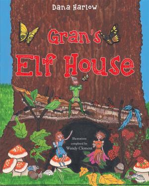Cover of the book GRANS ELF HOUSE by Pat Chapman, MARTHA ELLIS