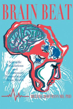 Cover of the book Brain Beat: Scientific Foundations and Evolutionary Perspectives of Brain Health by Widner Charles