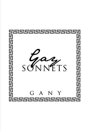 Cover of the book GAY SONNETS by Sherry Levesque