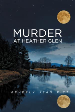 Cover of the book Murder At Heather Glen by Jenny Slaski