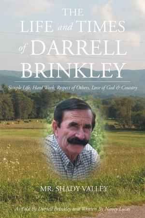 Cover of the book The Life and Times of Darrell Brinkley by Angela Chang
