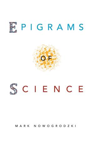 bigCover of the book Epigrams of Science by 