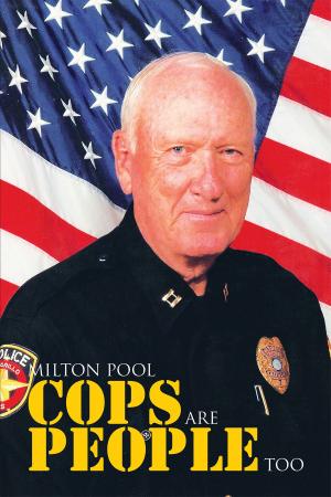 Cover of the book Cops Are People Too by Tyrone Henry