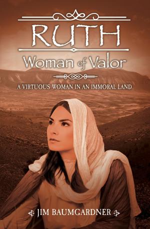 Cover of the book Ruth - Woman of Valor by Gareth Morgan, Susan Guthrie