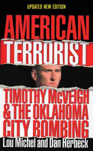 Cover of the book American Terrorist: Timothy McVeigh and the Oklahoma City Bombing by Kevin MacGregor Scott