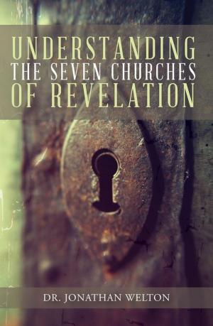 Book cover of Understanding the Seven Churches of Revelation