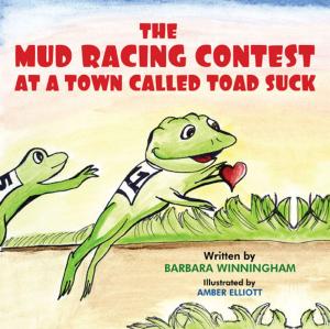 Cover of the book The Mud Racing Contest at a Town Called Toad Suck by Glee M. Hillcrest
