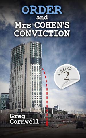 Cover of the book Order and Mrs Cohen's Conviction by Michael Kramer