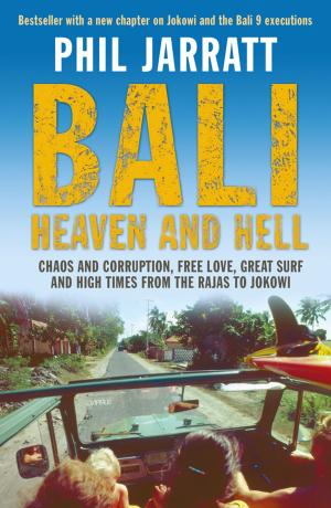 Cover of the book Bali: Heaven and Hell by Paul Collins