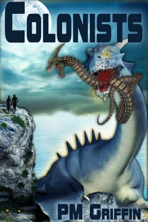 Cover of the book Colonists by Joanne Elder