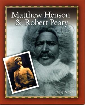 Book cover of Matthew Henson & Robert Peary