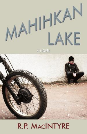 Cover of the book Mahihkan Lake by Eileen Kernaghan