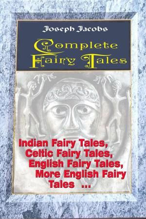 Cover of the book Complete Fairy Tales by Shirley, Jean
