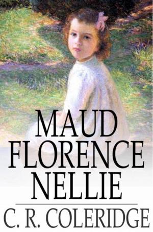 Cover of the book Maud Florence Nellie by Frances Burney