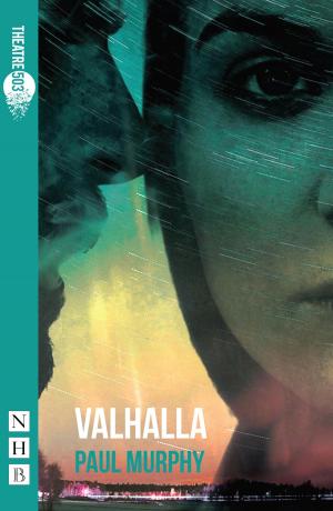 Cover of the book Valhalla (NHB Modern Plays) by Antony Sher