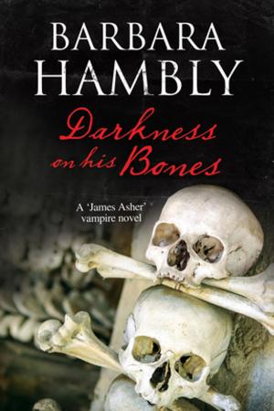 Book cover of Darkness on His Bones