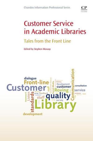 Book cover of Customer Service in Academic Libraries