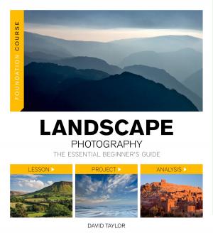 bigCover of the book Foundation Course: Landscape Photography by 