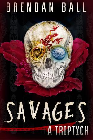 Cover of the book Savages by Sonata Masale