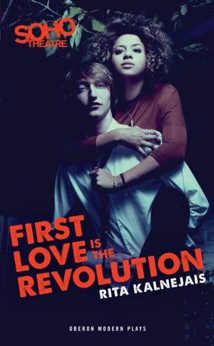 Cover of the book First Love is the Revolution by Lisa Evans,  Charlotte Brontë, Charlotte Brontë