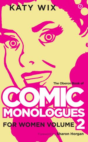 Book cover of The Oberon Book of Comic Monologues for Women: Volume Two