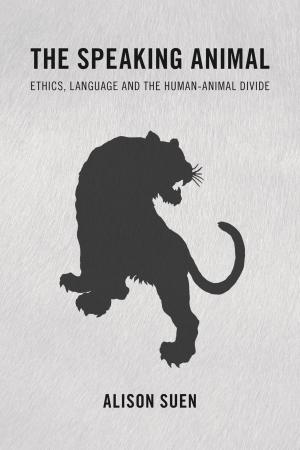 Cover of the book The Speaking Animal by Paul Bowman, Professor of Cultural Studies at Cardiff University, UK