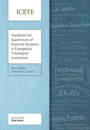 Cover of the book Handbook for Supervisors of Doctoral Students in Evangelical Theological Institutions by Joyce Wai-Lan Sun