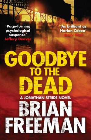 bigCover of the book Goodbye to the Dead by 
