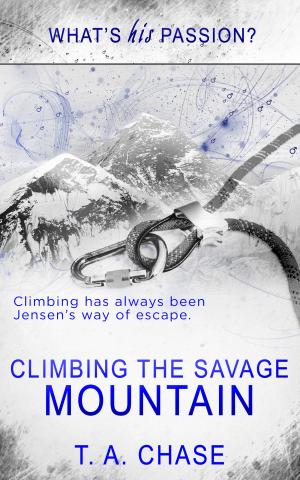 Cover of the book Climbing the Savage Mountain by Crissy Smith