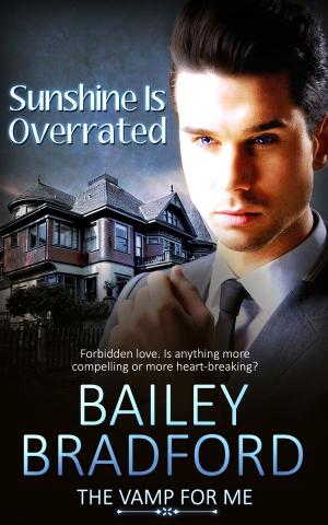 Cover of the book Sunshine is Overrated by Ashley Ladd