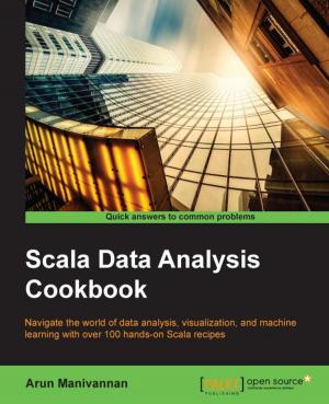 Cover of the book Scala Data Analysis Cookbook by Marcel Van Der Plas, Michel Van Zoest