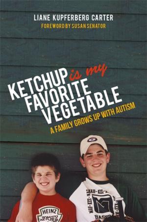 Cover of the book Ketchup is My Favorite Vegetable by Jill Harshaw