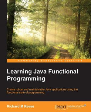 Cover of the book Learning Java Functional Programming by Richard M. Reese, Jennifer L. Reese, Alexey Grigorev