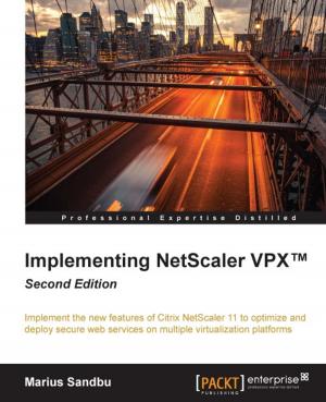 Cover of the book Implementing NetScaler VPX™ - Second Edition by Krishna Shasankar V