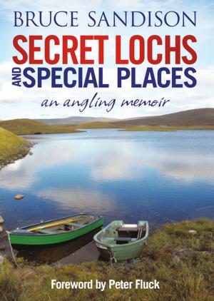 Book cover of Secret Lochs and Special Places