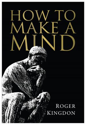 Cover of the book How To Make A Mind by C M  Fitzgerald