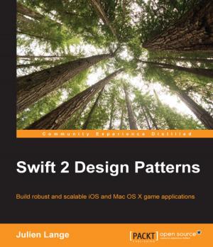 Cover of the book Swift 2 Design Patterns by Jurie-Jan Botha