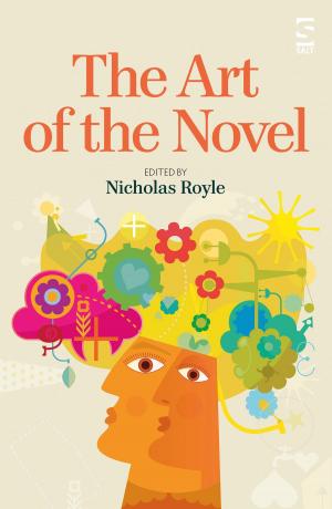 Cover of the book The Art of the Novel by Luke Kennard