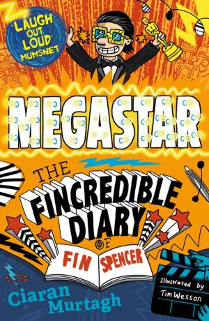 Cover of the book Megastar: The Fincredible Diary of Fin Spencer by JRL Anderson