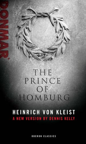 Cover of the book Prince of Homburg by Karoline Gritzner, David Ian Rabey