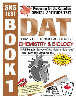Cover of the book Preparing for the Canadian DAT Survey of the Natural Sciences Chemistry & Biology by Sachin Naha